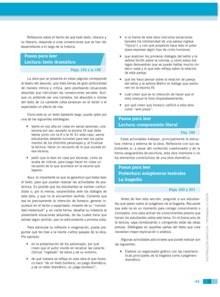 Reflexione sobre el hecho de que todo texto, literario y       •	 si la trama de esta obra ridiculiza situaciones
no liter...
