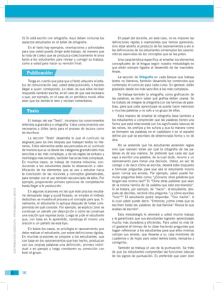 5) Si está escrito con ortografía. Aquí deben incluirse los         El papel del docente, en este caso, no es imponer las
...
