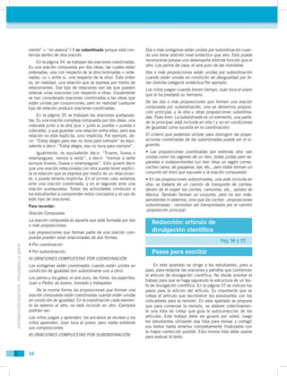 mente” = “en avance”] Y es subordinada porque está con-             Dos o más sintagmas están unidos por subordinación cua...