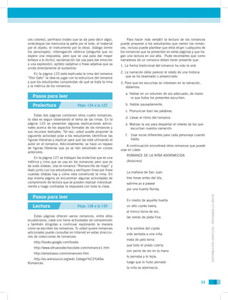 ces colores), perífrasis (rodeo que se da para decir algo),          Para hacer más versátil la lectura de los romances
si...