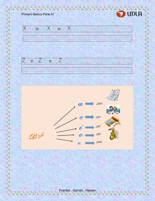 Primero Básico Parte IV
Fuentes Garrido Hassan
 