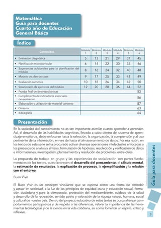 Matemática
 Guía para docentes
 Cuarto año de Educación
 General Básica

  Índice
                                        ...