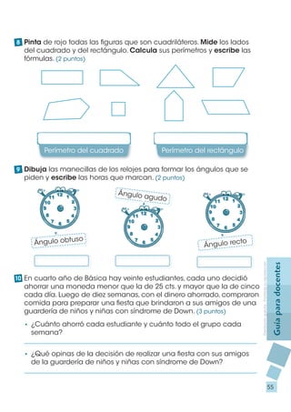 8 Pinta de rojo todas las figuras que son cuadriláteros. Mide los lados
  del cuadrado y del rectángulo. Calcula sus perím...
