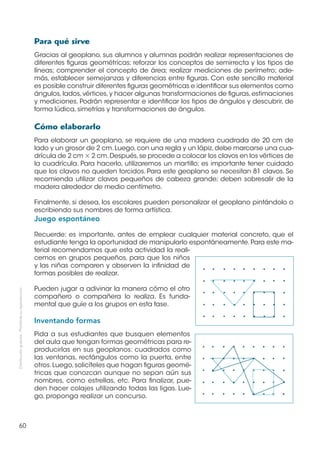 Para qué sirve
                                                    Gracias al geoplano, sus alumnos y alumnas podrán reali...