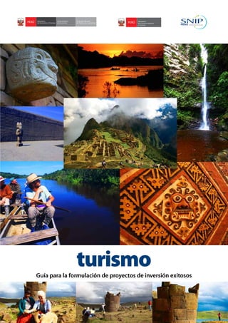 turismo
Guía para la formulación de proyectos de inversión exitosos
 