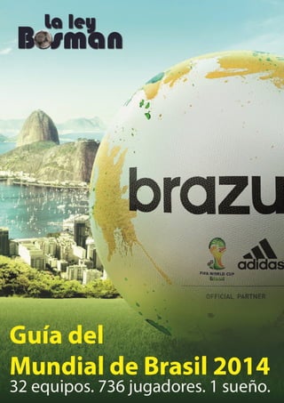 Guia Mundial Brasil 2014 - La ley Bosman