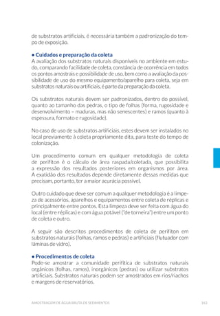 7 AMOSTRAGEM DE ÁGUAS PARA ABASTECIMENTO PÚBLICO 209
 9LJLO¤QFLD GD TXDOLGDGH GD £JXD SDUD FRQVXPR KXPDQR 
 ROHWD HP (VWD©¥R GH 7UDWDPHQWR GH ƒJXD ETA 
