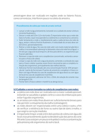 (VWUDWL÷FD©¥R W«UPLFD YHUWLFDO GHFRUUHQWH GH YDULD©¥R GD WHPSHUD-
tura ao longo da coluna d’água e do encontro de massa de água;
E 