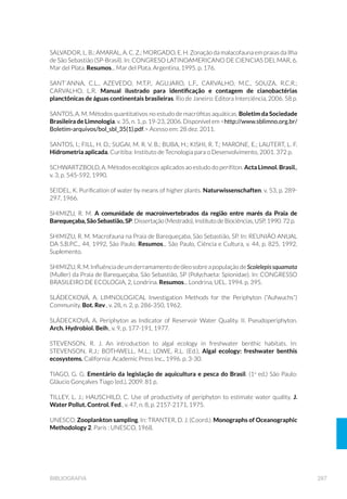 120 GUIA NACIONAL DE COLETA E PRESERVAÇÃO DE AMOSTRAS
5.6 Amostradores de Nécton
Existe uma variedade muito grande de amostradores de nécton para
fins científicos (estudos de comunidades, de taxonomia, bioacumula-
ção etc.) e a escolha do equipamento depende de diversos fatores, tais
como: características do ambiente (rio, reservatório etc.), objetivos
de estudo, estrutura da comunidade do local e época do ano. É uma
amostragem que envolve vários técnicos e geralmente se estende por
muitos dias, o que torna necessário um planejamento detalhado, con-
siderando a disponibilidade de pessoal, recursos materiais e financei-
ros. Desta forma, antes de definir os procedimentos de amostragem de
nécton, composto majoritariamente por peixes, é necessário consultar
o item 6.1.7.8 do Capítulo 6, Comunidade Nectônica.
Os amostradores de nécton podem ser passivos ou ativos. Amostrado-
res passivos são fixos ou estacionários, como anzol, espinhel, armadi-
lha, rede de espera etc. Amostradores ativos são móveis, como as re-
des de deriva (rede de lance) e de arrasto e tarrafas. A captura com os
amostradores passivos depende do movimento dos peixes em relação
ao aparelho, enquanto que nos ativos, os peixes são capturados a par-
tir do movimento do amostrador. Amostradores como anzol, espinhel
e armadilhas dependem não só do movimento como também do com-
portamento do peixe em relação à isca utilizada. Quando do uso de re-
des, a escolha do tamanho das malhas (abertura entre nós) dependerá
dos organismos e dos ambientes a que são destinadas.
Outros recursos podem ser utilizados na coleta de amostras ictiológi-
cas científicas, como por exemplo: drogas (como o timbó), arpões e apa-
relhos elétricos. A seguir são listados alguns dos equipamentos mais
utilizados na pesca científica para amostragem da comunidade nectô-
nica. É importante destacar a necessidade de atender a legislação es-
pecífica em vigor que rege esta atividade.
5.6.1 Aparelhos de Pesca Passivos
Rede de espera
A rede de espera sem o emprego de isca é muito utilizada para a
amostragem de peixes, pode ser empregada em diversos ambientes, e
sua disposição na massa liquida é no plano vertical. Também conhecida
como rede de poita, pode ser armada na superfície, meio e fundo.
Consiste basicamente de uma malha retangular, de comprimento e
 