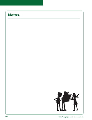 Guía Pedagógica para la Convivencia Escolar156
Notas.
 