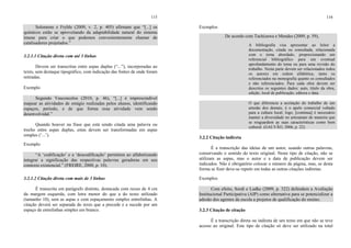 115
Solomons e Fryhle (2009, v. 2, p. 405) afirmam que “[...] os
químicos estão se aproveitando da adaptabilidade natural do sistema
imune para criar o que podemos convenientemente chamar de
catalisadores projetados.”
3.2.1.1 Citação direta com até 3 linhas
Devem ser transcritas entre aspas duplas (“...”), incorporadas ao
texto, sem destaque tipográfico, com indicação das fontes de onde foram
retiradas.
Exemplo
Segundo Vasconcelos (2010, p. 46), “[...] é imprescindível
mapear as atividades de estágio realizadas pelos alunos, identificando
espaços, período, e de que forma essa atividade vem sendo
desenvolvidal.”
Quando houver na frase que está sendo citada uma palavra ou
trecho entre aspas duplas, estas devem ser transformadas em aspas
simples (‘...’).
Exemplo
“A ‘codificação’ e a ‘descodificação’ permitem ao alfabetizando
integrar a significação das respectivas palavras geradoras em seu
contexto existencial.” (FREIRE, 2000, p. 10).
3.2.1.2 Citação direta com mais de 3 linhas
É transcrita em parágrafo distinto, destacada com recuo de 4 cm
da margem esquerda, com letra menor do que a do texto utilizado
(tamanho 10), sem as aspas e com espaçamento simples entrelinhas. A
citação deverá ser separada do texto que a precede e a sucede por um
espaço de entrelinhas simples em branco.
116
Exemplos
De acordo com Tachizawa e Mendes (2009, p. 59),
A bibliografia visa apresentar ao leitor a
documentação, citada ou consultada, relacionada
com o tema abordado, proporcionando um
referencial bibliográfico para um eventual
aprofundamento do tema ou para uma revisão do
trabalho. Nesta parte devem ser relacionados todos
os autores em ordem alfabética, tanto os
referenciados na monografia quanto os consultados
e não referenciados. Para cada obra devem ser
descritos os seguintes dados: auto, título da obra,
edição, local de publicação, editora e data.
O que diferencia a aceitação do trabalho de um
artesão dos demais, é o apelo comercial voltado
para a cultura local; logo, [continua] é necessário
manter a diversidade no artesanato de maneira que
se resguardem as suas características como bem
cultural. (GALVÃO, 2006, p. 22).
3.2.2 Citação indireta
É a transcrição das ideias de um autor, usando outras palavras,
conservando o sentido do texto original. Neste tipo de citação, não se
utilizam as aspas, mas o autor e a data de publicação devem ser
indicados. Não é obrigatório colocar o número da página, mas, se desta
forma se fizer deve-se repetir em todas as outras citações indiretas.
Exemplos
Com efeito, Sordi e Ludke (2009, p. 322) defendem a Avaliação
Institucional Participativa (AIP) como alternativa para se potencializar a
adesão dos agentes da escola a projetos de qualificação do ensino.
3.2.3 Citação de citação
É a transcrição direta ou indireta de um texto em que não se teve
acesso ao original. Este tipo de citação só deve ser utilizado na total
 