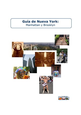 Guía de Nueva York:
 Manhattan y Brooklyn
 