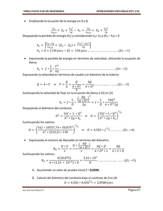 UMSA-FACULTAD DE INGENIERIA OPERACIONES UNITARIAS PET-245
Aux. José Luis Huanca P. Página 67
 Empleando la ecuación de la...