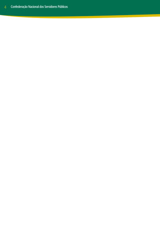 4   Confederação Nacional dos Servidores Públicos
 