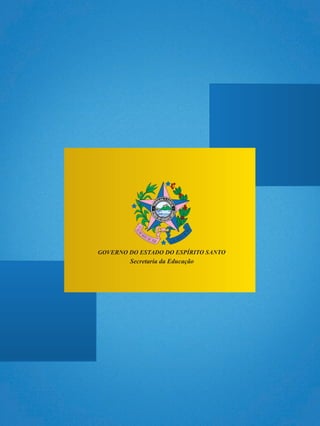 Governo do Estado do Espírito Santo
Secretaria de Estado da Educação
GUIA DE ORIENTAÇÕES PARA
A INTERVENÇÃO PEDAGÓGICA
ENSINO FUNDAMENTAL
ANO II
Vitória
2010
GUIADEORIENTAÇÕESPARAAINTERVENÇÃOPEDAGÓGICAENSINOFUNDAMENTALANOII
SEDU_Guia Ensino Fundamental_CAPA.indd 1 10/12/2010 15:22:57
 