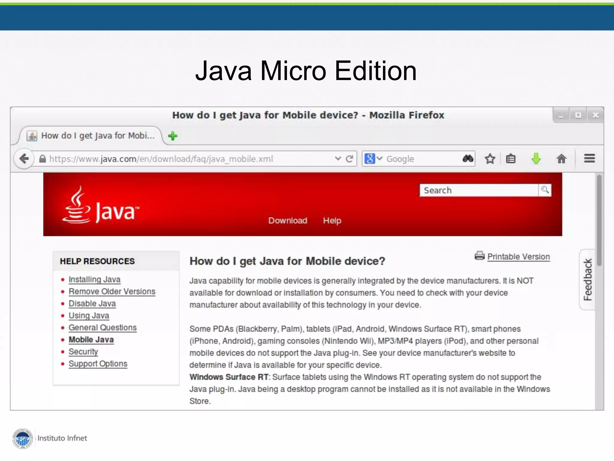 Java Micro Edition
 