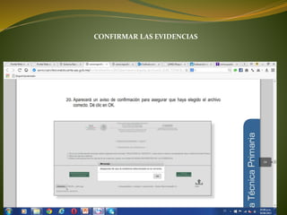 CONFIRMAR LAS EVIDENCIAS
 