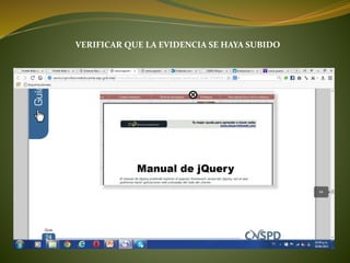 VERIFICAR QUE LA EVIDENCIA SE HAYA SUBIDO
 