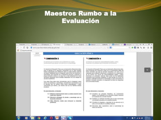 Maestros Rumbo a la
Evaluación
 