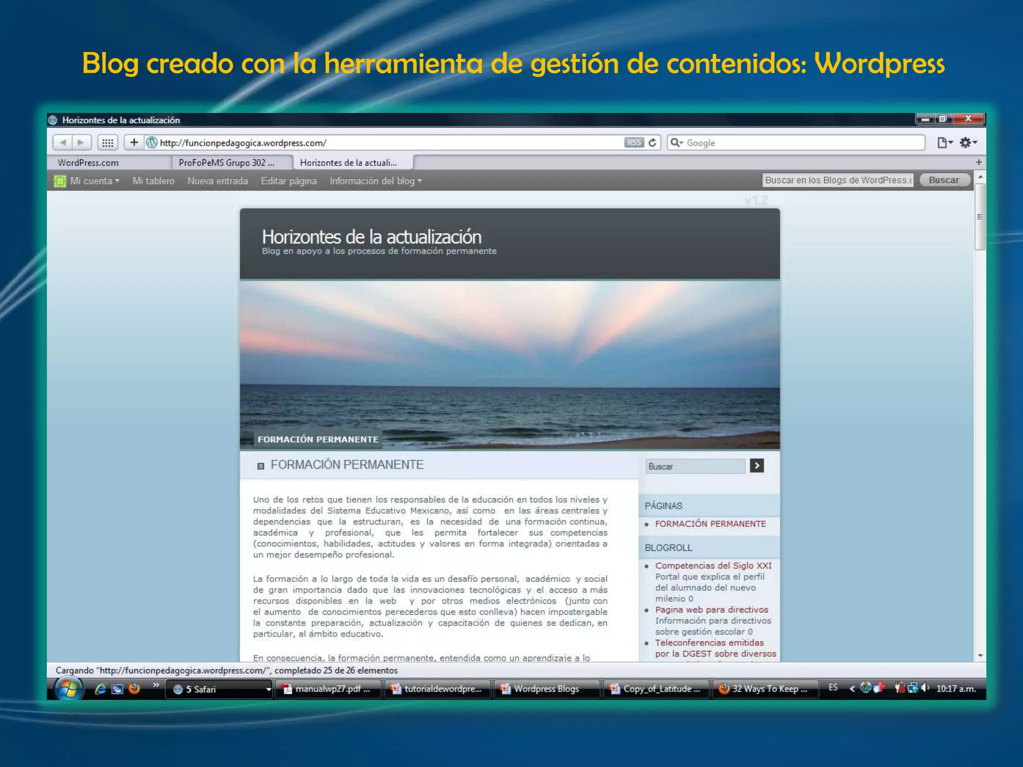 Blog creado con la herramienta de gestión de contenidos: Wordpress