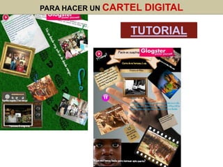 PARA HACER UN CARTEL   DIGITAL

                 TUTORIAL
 