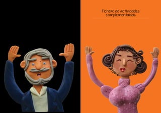 índice
19
18
Fichero de actividades
complementarias
 