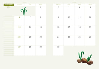 domingo martes jueves
lunes miércoles viernes sábado
2016 5
6 9
7 10
8 11
2 3
1 4
12
13 16
14 17
15 18 19
20 23
21 24
22 25 26
30
27 28 29
Noviembre
noviembre
justicia
 