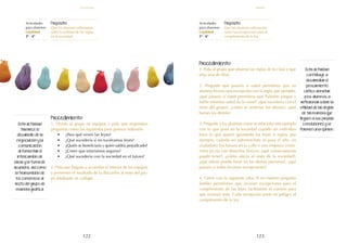 123
122
Actividades
para alumnos:
Legalidad
3° I 4°
Propósito:
Que los alumnos reflexionen
sobre la utilidad de las reglas
en la sociedad.
Actividades
para alumnos:
Legalidad
5° I 6°
Propósito:
Que los alumnos reflexionen
sobre las excepciones para el
cumplimiento de la ley.
Procedimiento:
1. Pida al grupo que observe las reglas de la clase y que
elija una de ellas.
2. Pregunte qué pasaría si usted permitiera que un
alumno hiciera una excepción con la regla, por ejemplo,
¿qué pasaría si usted permitiera que Fulanito juegue y
hable mientras usted da la clase?, ¿qué sucedería con el
resto del grupo?, ¿cómo se sentirían los demás?, ¿qué
harían los demás?
3. Pregunte a los alumnos cómo se relaciona este ejemplo
con lo que pasa en la sociedad cuando un individuo
hace lo que quiere ignorando las leyes o reglas, por
ejemplo, cuando un automovilista se pasa el alto, un
ciudadano tira basura en la calle o una empresa conta-
mina un río con desechos tóxicos: ¿qué consecuencias
puede tener?, ¿cómo afecta al resto de la sociedad?,
¿qué efecto puede tener en las demás personas?, ¿qué
pasaría si todos hicieran excepciones?
4. Cierre con la siguiente idea: Si en nuestro pequeño
ámbito permitimos que ocurran excepciones para el
cumplimiento de las leyes facilitamos el camino para
que ocurran más. Cada excepción pone en peligro el
cumplimento de la ley.
Esta actividad
contribuye a
desarrollar el
pensamiento
crítico al invitar
a los alumnos a
reflexionar sobre la
utilidad de las reglas
de tal manera que
lleguen a sus propias
conclusiones y se
formen una opinión.
Procedimiento:
1. Divida al grupo en equipos y pida que respondan
preguntas como las siguientes para generar reflexión:
•	 ¿Para qué sirven las leyes?
•	 ¿Qué sucedería si no tuviéramos leyes?
•	 ¿Quién se beneficiaría y quien saldría perjudicado?
•	 ¿Creen que estaríamos seguros?
•	 ¿Qué sucedería con la sociedad en el futuro?
2. Pida que lleguen a acuerdos al interior de los equipos
y presenten el resultado de la discusión al resto del gru-
po mediante un collage.
Esta actividad
favorece el
desarrollo de la
negociación y la
comunicación
al fomentar el
intercambio de
ideas y la toma de
acuerdos, así como
la transmisión de
los consensos al
resto del grupo de
manera gráfica.
marzo
legalidad
 