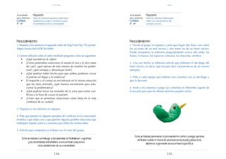 135
134
Actividades
para alumnos:
Civilidad
3° I 4°
Actividades
para alumnos:
Civilidad
5° I 6°
Propósito:
Que los alumnos generen soluciones
respetuosas, justas y armónicas para
los problemas de su comunidad.
Propósito:
Que los alumnos reflexionen
sobre las características de
un buen vecino.
Procedimiento:
1. Muestre a los alumnos el siguiente video deTing ChianTey: "El puente"
(https://youtu.be/LAOICItn3MM).
2. Genere reflexión sobre el video mediante preguntas como las siguientes:
•	 ¿Qué sucedió en el video?
•	 ¿Cómo pretendían solucionar el asunto el oso y el alce antes
de caer?, ¿qué opinan de esta manera de resolver los proble-
mas?, ¿qué ventajas y desventajas tiene?
•	 ¿Qué podrían haber hecho para que ambos pudieran cruzar
el puente sin llegar a la violencia?
•	 El mapache y el conejo se encontraron en la misma situación
que los otros animales, ¿qué manera encontraron para solu-
cionar la problemática?
•	 ¿Qué podrían hacer los animales de la zona para evitar con-
flictos a la hora de cruzar el puente?
•	 ¿Creen que se presentan situaciones como éstas en la vida
cotidiana de su ciudad?
3. Organice a los alumnos en equipos.
4. Pida que piensen en algunos ejemplos de conflictos en la comunidad.
Invítelos a que elijan uno y que generen algunas posibles soluciones que
impliquen respeto, justicia y armonía para todos los involucrados.
5. Solicite que compartan su trabajo con el resto del grupo.
Procedimiento:
1. Divida al grupo en equipos y pida que hagan dos listas: una sobre
las acciones de un mal vecino y otra sobre las de un buen vecino.
Puede enriquecer la reflexión preguntándoles acerca del ruido, las
fiestas, la basura, los espacios comunes, las mascotas, etcétera.
2. Una vez hecha la reflexión solicite que elaboren el decálogo del
buen vecino, es decir, que escojan diez características de un vecino
ejemplar.
3. Pida a cada equipo que elabore una cartulina con su decálogo y
que la decoren.
4. Invite a los alumnos a pegar las cartulinas en diferentes lugares de
la escuela para que los demás alumnos puedan verlas.
Esta actividad contribuye a desarrollar la flexibilidad cognitiva
y la creatividad al invitarlos a encontrar soluciones
a los problemas de su comunidad.
Esta actividad promueve el pensamiento crítico porque genera
reflexión sobre el tema de una buena vecindad y lleva a los
alumnos a generar una postura específica.
abril
civilidad
 