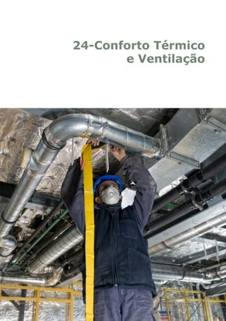 24-Conforto Térmico
e Ventilação
 