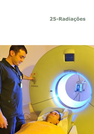 25-Radiações
 