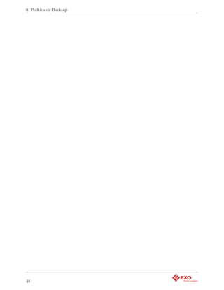 8. Política de Back-up




48
 