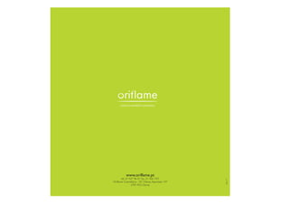 ódigo10
www.oriflame.pt
tel. 21 427 96 01 fax. 21 426 14/7
Oriflame Cosméticos - EC Oeiras, Apartado 137
2781-953 Oeiras
 