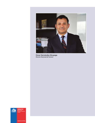 Omar Hernández Alcayaga
Director Nacional de Turismo
 