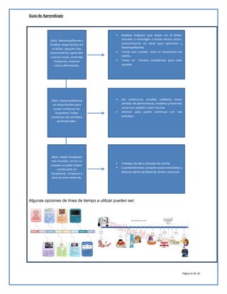 Guía de Aprendizaje

Algunas opciones de línea de tiempo a utilizar pueden ser:

Página 6 de 10

 