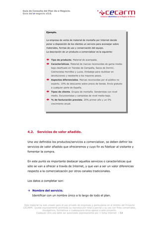 Guía de Consulta del Plan de e-Negocio.
Guía del e-negocio v3.0.




                    Ejemplo.


                    La...