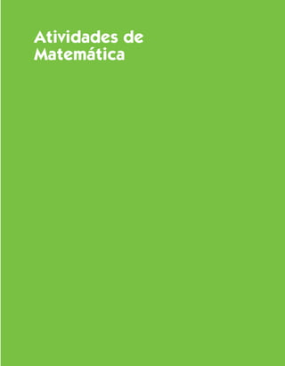 Atividades de
Matemática
 