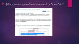 ►¿Cómo Insertar videos de una página web en Power Point?
 