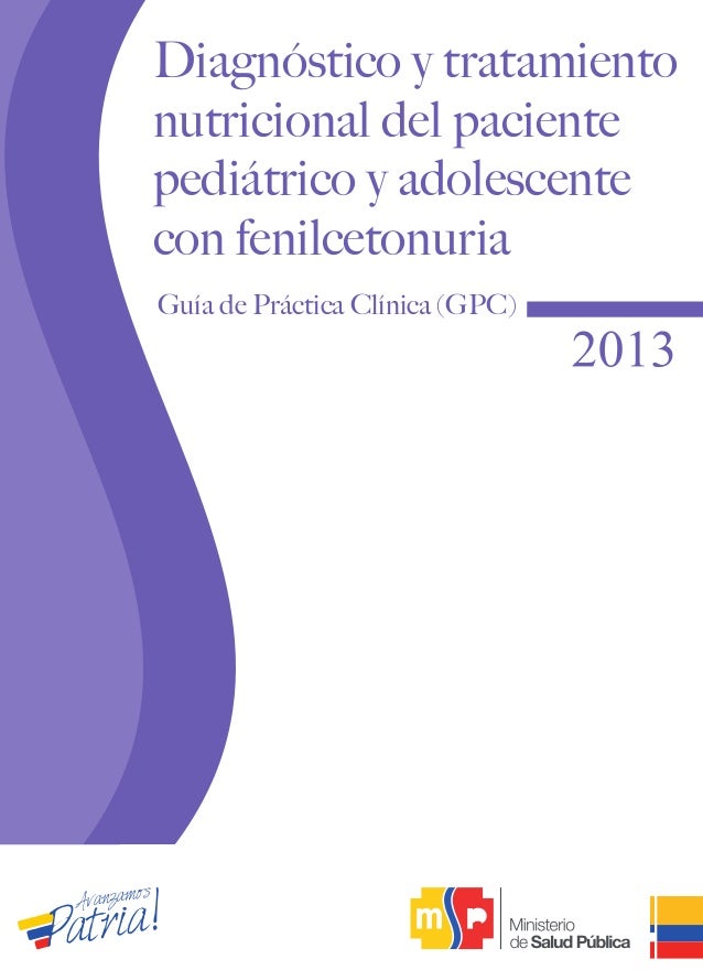 Guia Practica Clinica Fenilcetonuria Guia Practica Clinica Fenilcetonuria