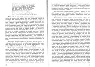 "Regozijarb, se receberes de mim, ammi,
Sacramento abcn~oado, oeste Juramento,
Evitando revelar 0 segredo que te ensinarei,
Por ouro ou prata, durante: toda a vida,
Pdo arnOT a familia ou por dever ao nobre
Seja pela escrila ou pela fala efemera,
'
Comunicando-o :lpl:n3S aquele que
Jamais buscou 05 segred o~ da Natureza':.'
A ele podes revelar 05 segredos da Ane,
Sob 0 Manto da Filosofia, an tes de: tua morte."

o

Mais cedo 00 mais tarde, muitos estodantes experimentam a
desejo de descobrir om Adeplo para dele tomarem-se pupilos ou
discipulos. Mas por mais sincero qoe seja esse desejo, e futil para
o eSlUdante tentar localizar urn professor versado no Grande Arcano. "Quando 0 pupilo estiver pronto, 0 Mestre aparecera." Esse
antigo precei to ainda e verdadeiro. Pode-se buscar, pode-se aspirar.
pode-se trabalhar e eSludar com afinco ate alias horas da mallrugada,
e no entanto nao hA nenhuma evidencia de que a adeplo jamais
atingira essa j6ia sem pre(j:o: a Grande Arcano. Para alcan9a-to,
requer-se mais do que mero estudo. Urn cora9aO honesto, om cora9ao puro, urn cora9ao verdadeiro, urn cora9ao benevolo e contrito
realiza mais do que todos os livros de ensino poderiam oferecer.
No entanto, bastanle estranhamente, 0 estudo deve acompanhar as
virtudes acima ci tadas. Sem urn conhecimento e uma compreensao
das leis natu rais e seos correspondentes paralelos espirituais. ninguem pode ra jamais ser verdadeiramente cbarnado de Alquimista ou
Sabia.
Nao estou tentando vindicar a Alquimia. Ela nao precisa de
vindicaCao. Estou advogando a verdade da Alquimia, pois essa e
uma experiencia maravilhosa de se realizar. Experimentar! Compreender! Descobrir " a tuz qoe brilha na escuridao".
Tudo 0 que precede pode parecer desencorajador. Talvez uma
dlivida opressiva esteja pesando sabre 0 cora9ao do amante da Pesquisa Alquimica. Qualquer que seja a causa ou quaisquer que sejam
os seus dei tos, uma tremenda responsabilidade esta vinculada a tal
Pesquisa. Aquele que leu sobre as vidas dos Alquimistas lera descoberlo que muito amiude varios anos se passaram antes que 0 seu
objetivo fosse alcancado. Nem todos foram tao afortunados quanto
{rineu Filaletes. que, como ele proprio escreveu, atingiu a grande
bem;:ao em seu vigesi mo terceiro ana na (orma do lapis phifosopho'um. Muitos tiveram que esperar outra encamar;ao antes de mos!Tarem-se dignos e pronlOS para reeebe-la. Mas, se lOdas as d6vidas

20

fo rem rejeitadas e se uma finne Cre~a transfonnar-se em poderosa
Fe, enlao esse momento rapido que produz 0 conhecimento ajudara
eventualrnente alguem a chegar a "Entender", a "Compreender" a
unidade do universo, 0 segredo que se ocuha atnis da Criacao e a
expansao da consciencia C6smica.
Isso nos leva as quest6es naturais: "Qual e 0 segredo da cria(j:ao'! Em que consiste a for!;a da vida?" Essas quest6es devem ser
respondidas antes que 0 futuro Alquimisla possa realizar 0 que quer
que seja em seu laborat6rio.
Como tudo que cresee provem de uma semente, 0 fruto deve
eslar contido em sua semente. Tenha isso em mente, pois aqui repousa 0 segredo da criacao. 0 crescimento do especime, como se
disse antes, consisle no aumento das vibra90es. Ervas, animais, minerais e metais, tudo cresce a partir da semente. Compreender este
segredo da natureza, que e geralmenle apenas parcialmente revelado
a humanidade, constitui 0 principal tema te6rico da Alquimia. Uma
vez isso entendido, cumpre-nos apenas alingir a compreensao adequada para obtermos resultados quanto ao crescimento ou aumento
do especime, 0 que nao e outra coisa senao transmutat;;-iio. Se podemos auxiliar a natureza em seu objetivo ultimo, 0 de levar seus
produtos a perfeir;ao, entao estamos em harmonia com suas leis.
A natureza nao se ofen de com urn esfor90 artificial, ou com urn
atalho para chegar a perfei9ao. Exemplifiquemos: a semente de urn
tomate pode ser semeada ao final do outono. A neve e 0 gelo podem cobri-la durante 0 inverno. Mas nenhum tomateiro crescera
durante esse tempo, ao ar livre. em temperaturas gelidas. Contudo,
se a mesma semente e semeada onde htl suficiente calor e umidade,
e se e colocada na matriz adequada, ela entao se transformara numa
planta e dara frutos. Issa nao contraria a natureza. Esta em harmonia com as leis naturais. Pois fogo (caJor) . agua, ar e terra e
tudo de que necessitamos para fazer uma semen te cresecr e dar 0
seu fruto predestinado. A fo~ da vida nao se origina do fogo, da
terra. do ar ou da agoa. Essa forr;a da vida e uma essencia a parte
que preenche 0 universo. Essa essencia, au quinta essencia (quintessencia ) , e 0 objetivo verdadeiramente importante que 0 alquimista
procura. Ela e a quinta das quatro : fogo , agua, ar e terra, e e a
mais importante que 0 alquimista procura descobrir e enlao separar.
Ocorrida a separat;ao, a resposta aquila que repousa atras do segredo
da cria(j:ao manifestar-se-a parcialmente na forma de urn vapor denso
como fuma(j:a que se transforma, ap6s passar por urn tubo condensador, numa substancia aquosa de cor amarelada que tern em 5i algo

21

 