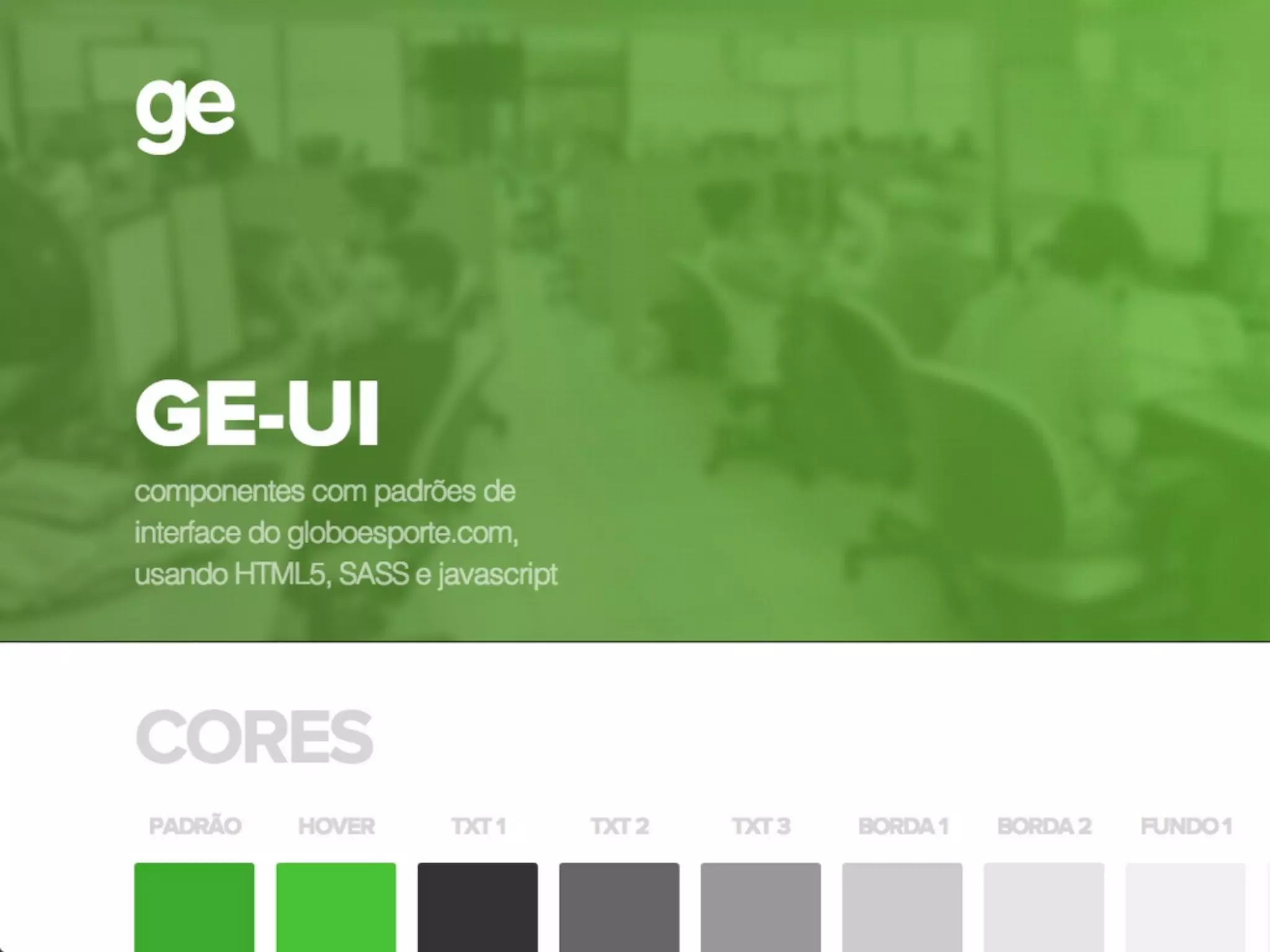 premissas
- DRY
- componentes
- fontes e ícones
- comportamentos iguais em todo site
- possibilidade de temas
- baixa especi"cidade do CSS
 