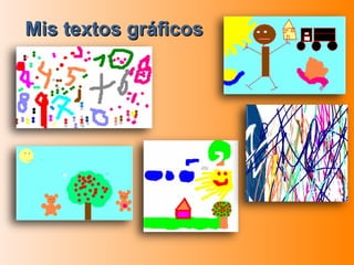 Mis textos gráficos  