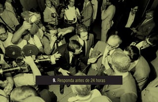 9. Responda antes de 24 horas
 
