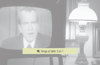 19. Venga al taller 3 en 1
 