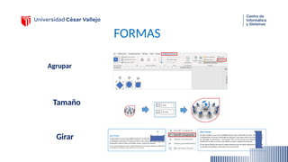 FORMAS
Agrupar
Tamaño
Girar
 