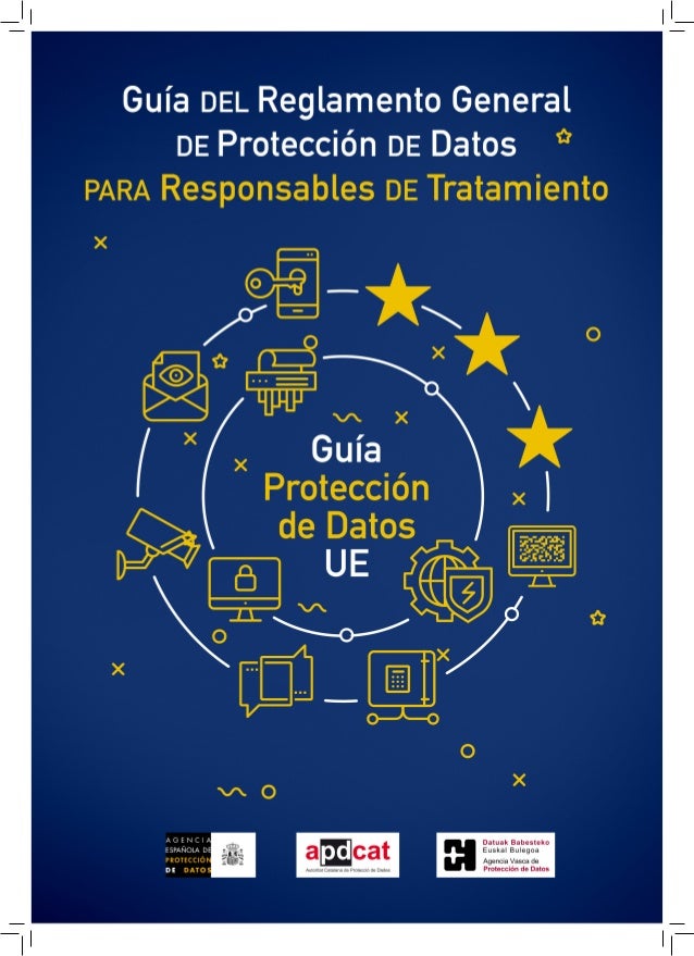 Guía del Reglamento General de Protección de Datos de la UE