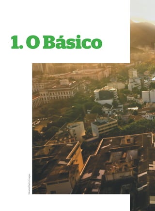 Nikada/ Getty Images




                       1. O Básico
 