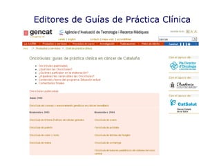 Editores de Guías de Práctica Clínica 