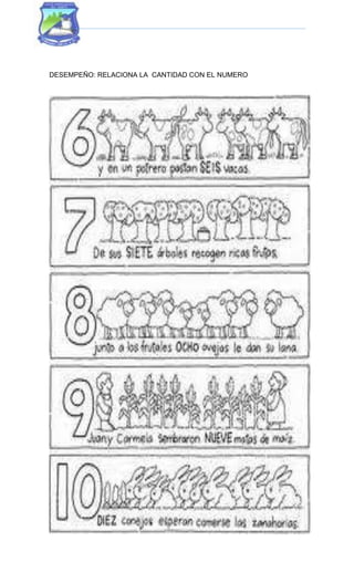 DESEMPEÑO: RELACIONA LA CANTIDAD CON EL NUMERO
 