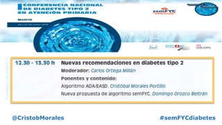 #semFYCdiabetes@CristobMorales
 